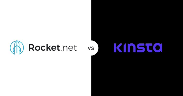 Rocket. Net vs kinsta