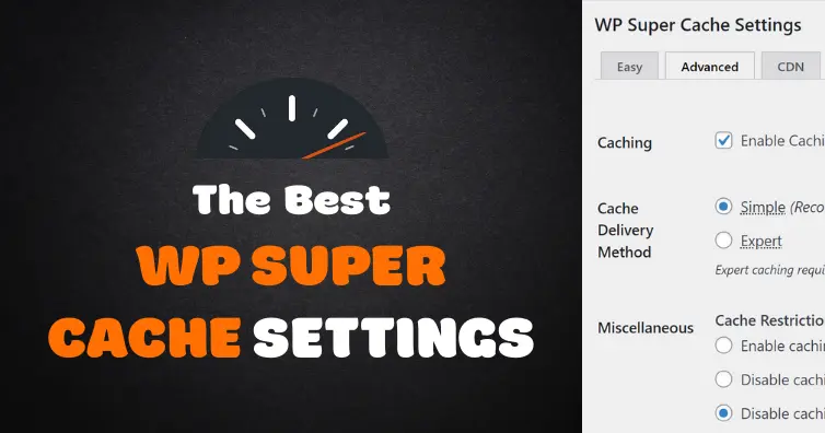 Wp super cache settings
